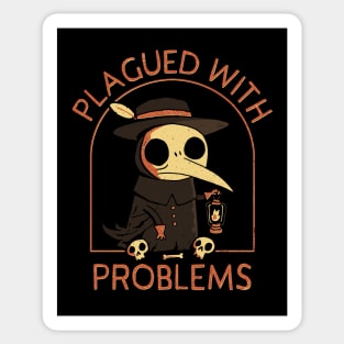 Plague Doctor: Plagued With Problems Sticker